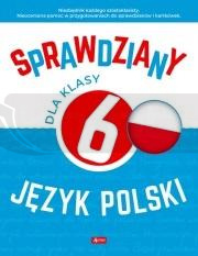 Sprawdziany dla klasy 6. Język Polski