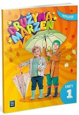 Drużyna marzeń Trzylatek.Karty pracy cz.1 2022