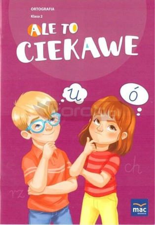 Ale to ciekawe SP 2 Ortografia