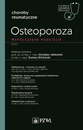 Osteoporoza. W gabinecie lekarza specjalisty