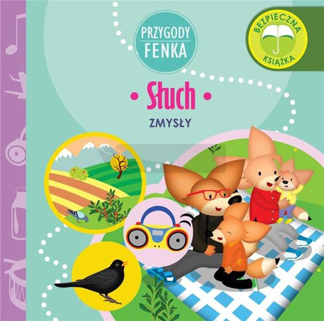 Przygody Fenka. Słuch