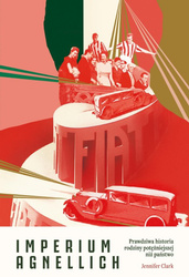 Imperium Agnellich. Prawdziwa historia rodziny...