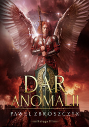 Dar anomalii T.3 Pożoga
