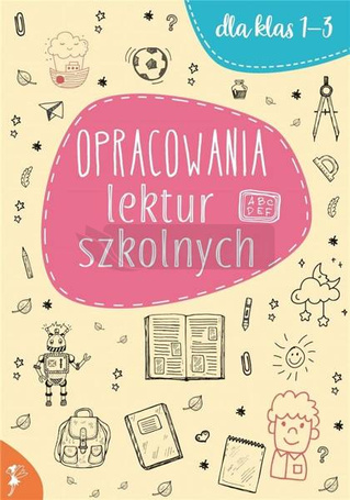 Opracowania lektur szkolnych dla klas 1-3