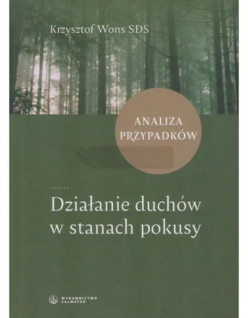 Działanie duchów w stanach pokusy Analiza ..