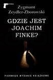 Gdzie jest Joachim Finke?