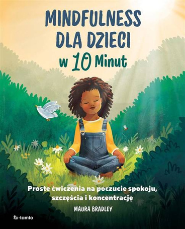Mindfulness dla dzieci w 10 minut