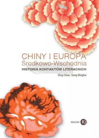 Chiny i Europa Środkowo-Wschodnia