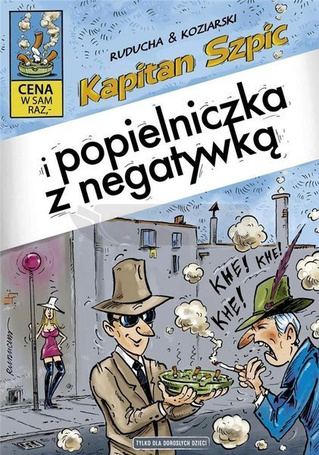 Kapitan Szpic i popielniczka z negatywką