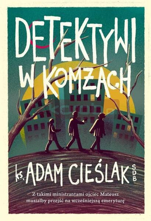 Detektywi w komżach