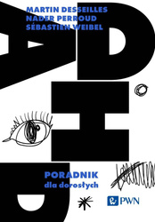 ADHD. Poradnik dla dorosłych