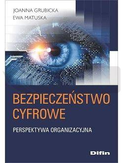 Bezpieczeństwo cyfrowe. Perspektywa organizacyjna
