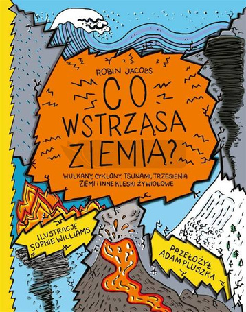Co wstrząsa ziemią?
