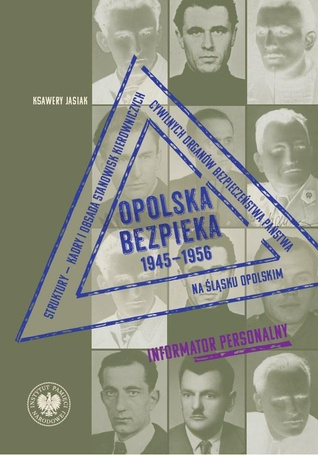 Opolska bezpieka 1945-1956