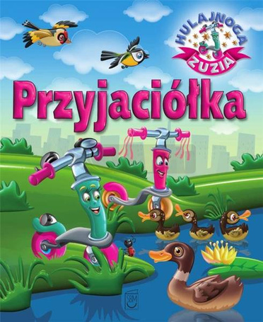 Hulajnoga Zuzia. Przyjaciółka
