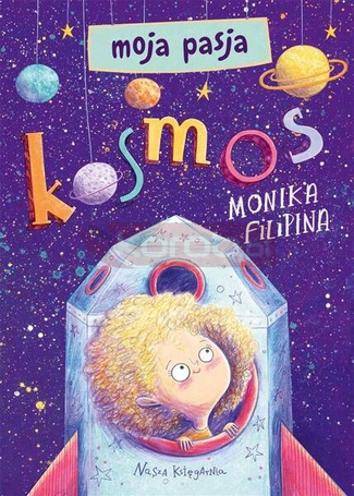 Moja pasja. Kosmos