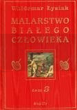 Malarstwo Białego Człowieka T.3
