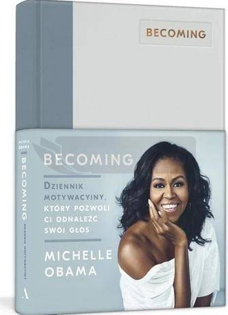 Becoming. Dziennik motywacyjny..
