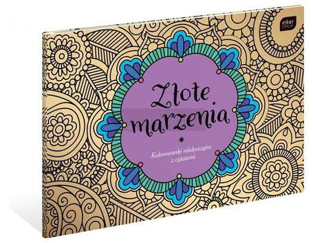 Kolorowanka A4 relaksacyjna Złote marzenia