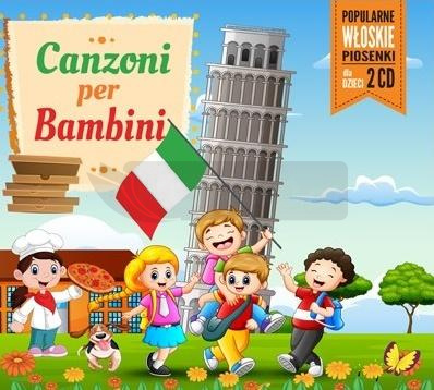 Canzoni Per Bambini:Piosenki włoskie dla dzieci CD