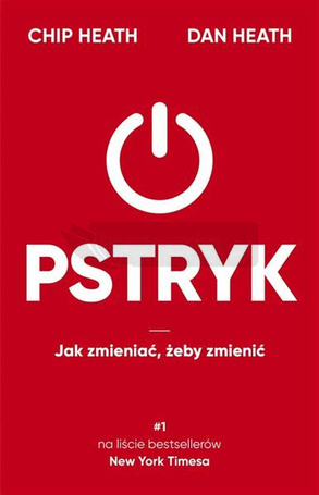 Pstryk. Jak zmieniać, żeby zmienić