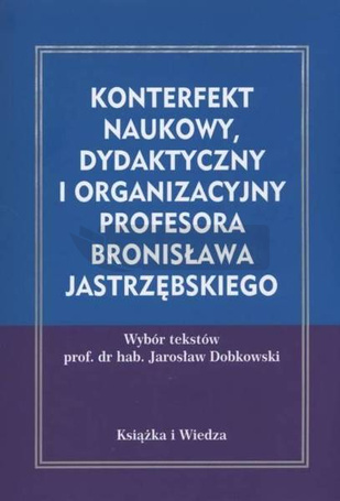 Konterfekt naukowy, dydaktyczny i organizacyjny...