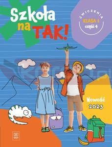 Szkoła na tak SP 1 Karty ćwiczeń cz.4 2023