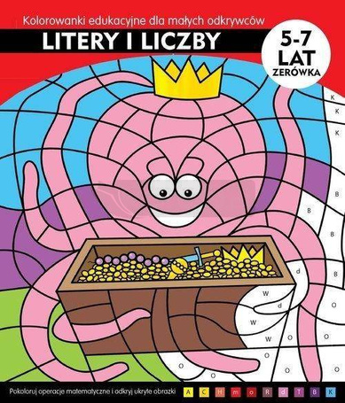 Litery i liczby. Kolorowani edukacyjne