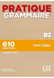Pratique grammaire B2