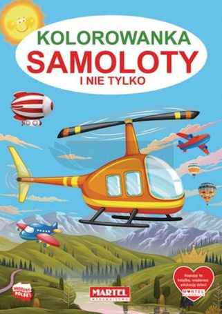 Kolorowanka Samoloty i nie tylko
