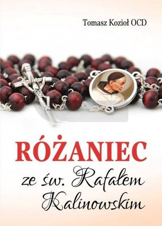 Różaniec ze św. Rafałem Kalinowskim