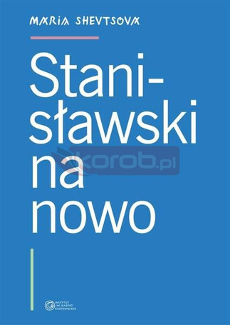 Stanisławski na nowo