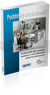Podstawy mechatroniki. Podr. REA-WSiP