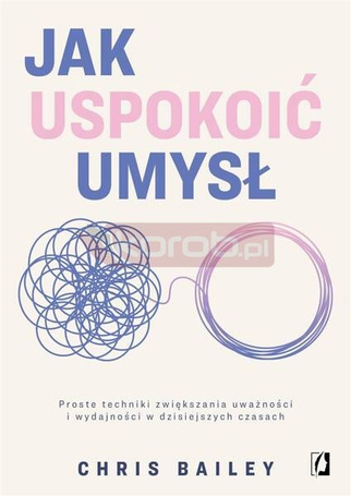 Jak uspokoić umysł