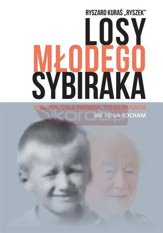 Losy młodego sybiraka
