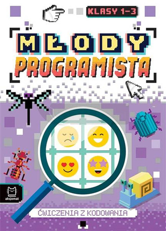 Młody programista. Ćw. z kodowania dla klas 1-3