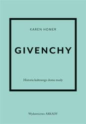 Givenchy.Historia kultowego domu mody.