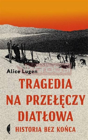 Tragedia na Przełęczy Diatłowa w.2