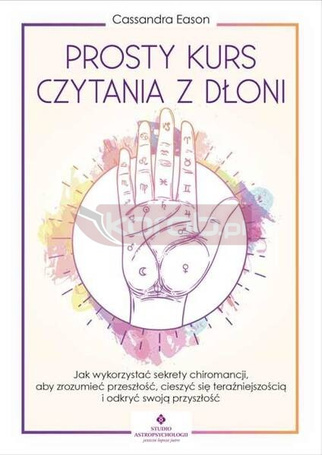 Prosty kurs czytania z dłoni