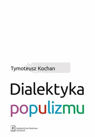 Dialektyka populizmu