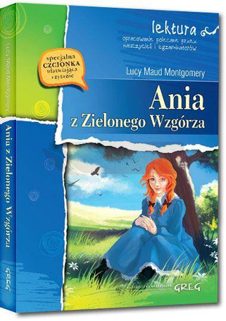 Ania z Zielonego Wzgórza z oprac. GREG