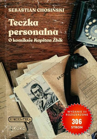 Teczka personalna. O komiksie Kapitan Żbik