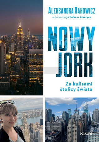 Nowy Jork. Za kulisami stolicy świata