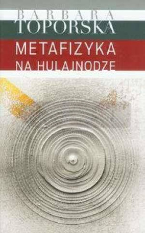 Metafizyka na hulajnodze