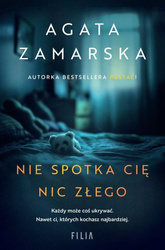 Nie spotka cię nic złego