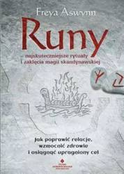 Runy - najskuteczniejsze rytuały i zaklęcia...