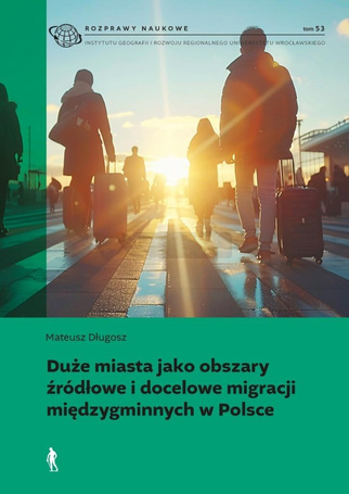 Duże miasta jako obszary źródłowe i docelowe...