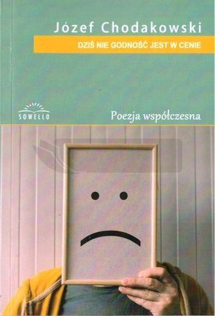 Dziś nie godność jest w cenie