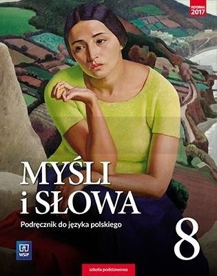 J.Polski SP 8 Myśli i słowa Podr. WSiP