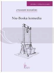 Nie-boska. Lektura z opracowaniem.